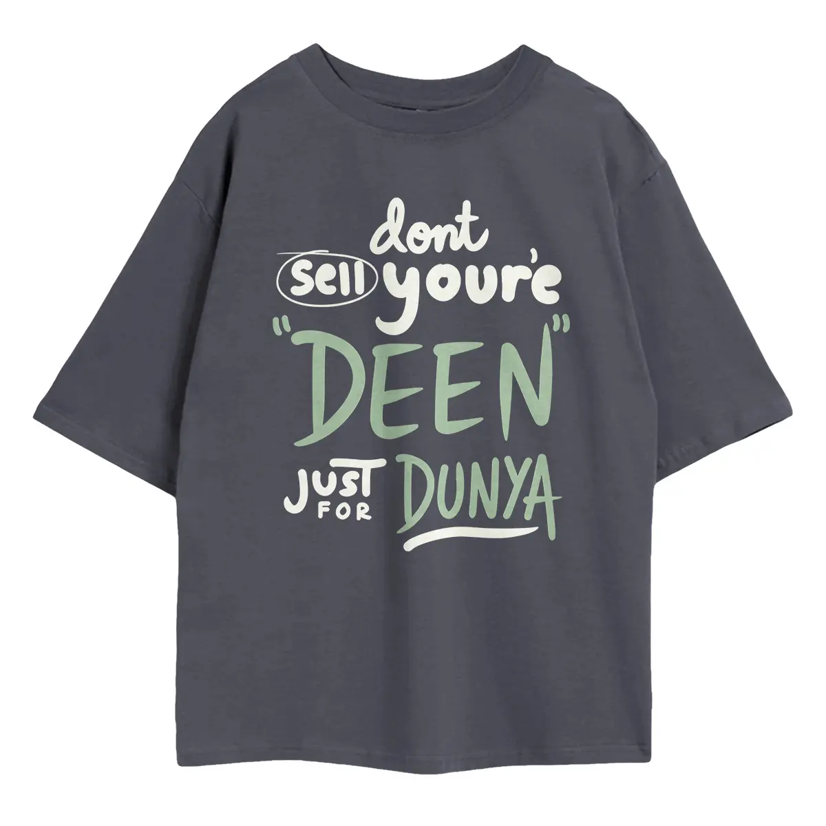 Don't Sell Your Deen Oversized T-Shirt - Image 2