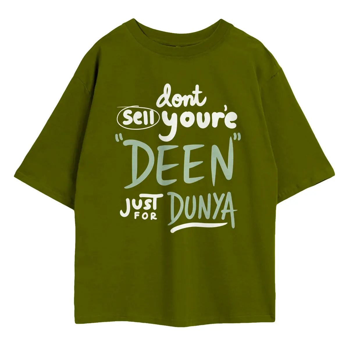 Don't Sell Your Deen Oversized T-Shirt in black — bold Deen Dunya Islamic typographic tee", "Don't Sell Your Deen Oversized T-Shirt in olive