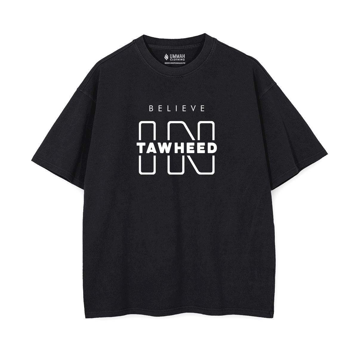 Believe in Tawheed oversized shirt with Islamic faith-inspired design